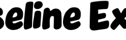 Vaseline Extra Font