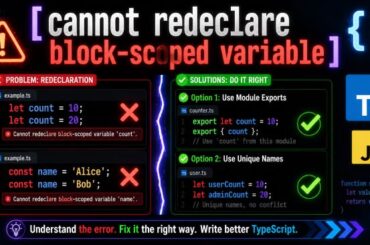 Cannot Redeclare Block-Scoped Variable